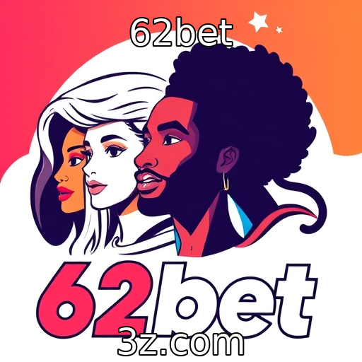 62bet : Diversidade e inclusão na representação de personagens
